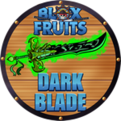 Blox Fruit > Dark Blade